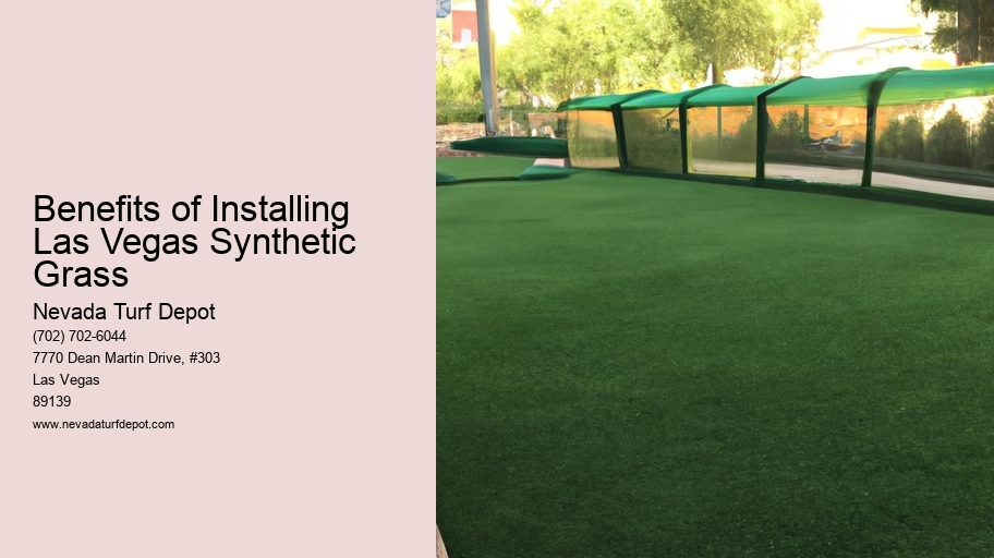 Benefits of Installing Las Vegas Synthetic Grass