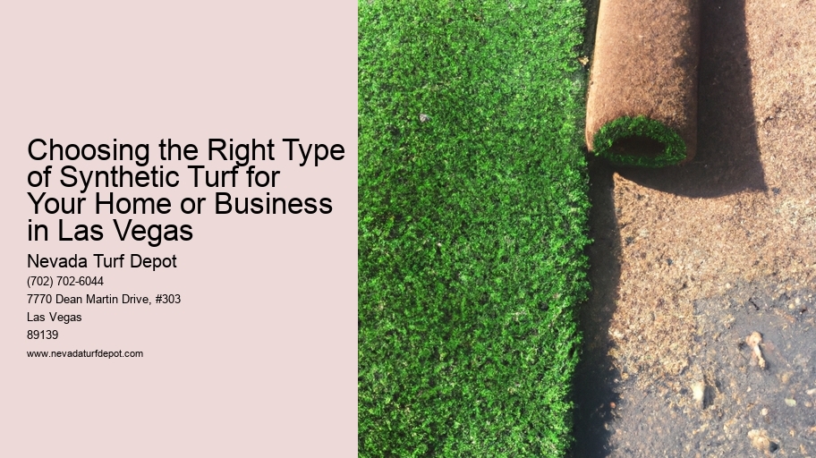 Choosing the Right Type of Synthetic Turf for Your Home or Business in Las Vegas