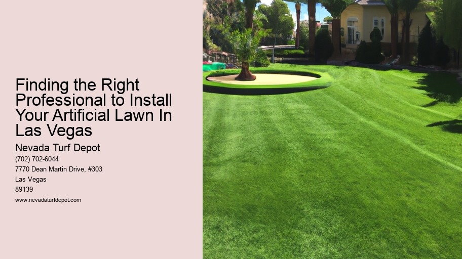 Finding the Right Professional to Install Your Artificial Lawn In Las Vegas