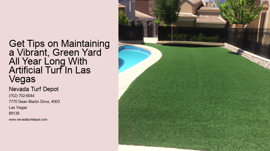 Get Tips on Maintaining a Vibrant, Green Yard All Year Long With Artificial Turf In Las Vegas