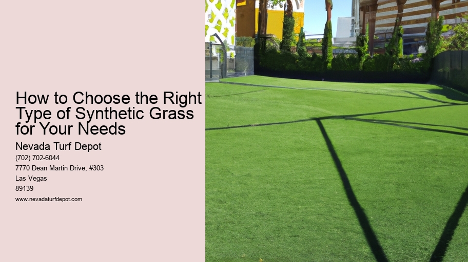 How to Choose the Right Type of Synthetic Grass for Your Needs