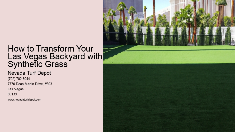 How to Transform Your Las Vegas Backyard with Synthetic Grass