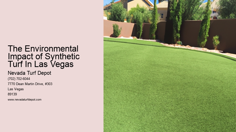 The Environmental Impact of Synthetic Turf In Las Vegas