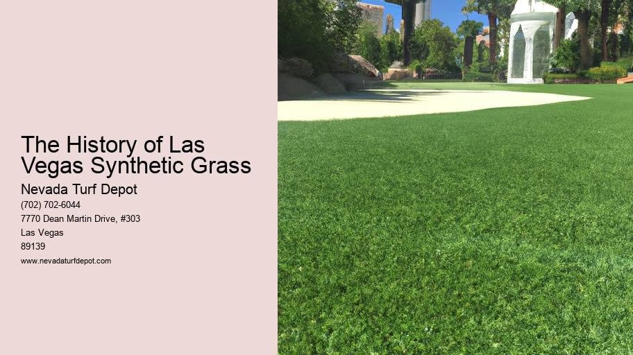 The History of Las Vegas Synthetic Grass
