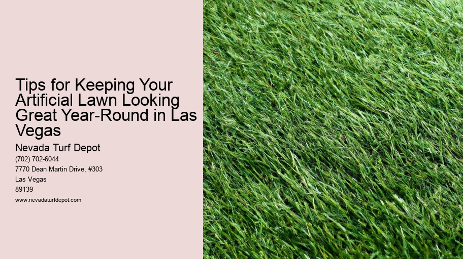 Tips for Keeping Your Artificial Lawn Looking Great Year-Round in Las Vegas