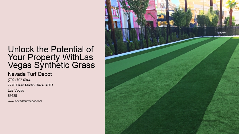 Unlock the Potential of Your Property WithLas Vegas Synthetic Grass