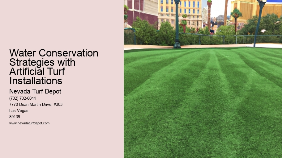 Water Conservation Strategies with Artificial Turf Installations