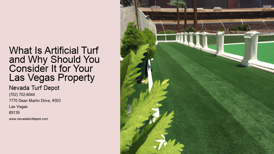 What Is Artificial Turf and Why Should You Consider It for Your Las Vegas Property